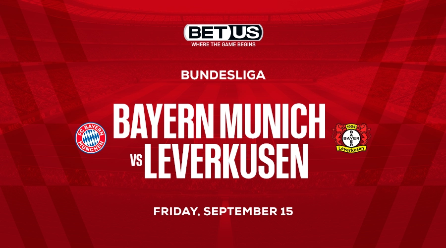 Bundesliga Best Bets: Go With Over in Bayern Munich-Bayer Leverkusen Match