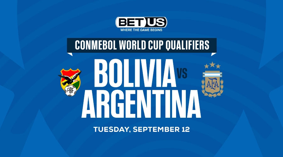 Argentina is the clear betting favorite against Bolivia as the teams meet for a World Cup Qualifier match.