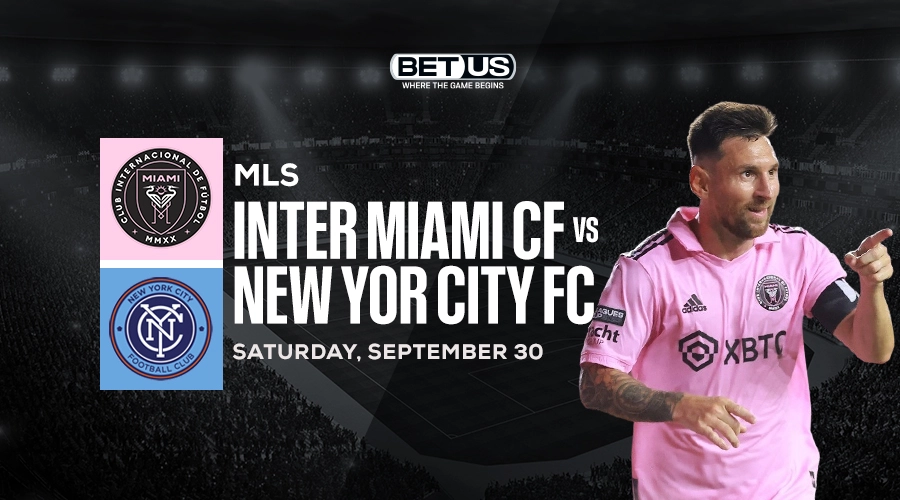 Inter Miami vs New York City FC: Soccer Betting Picks for MLS Game of the Week