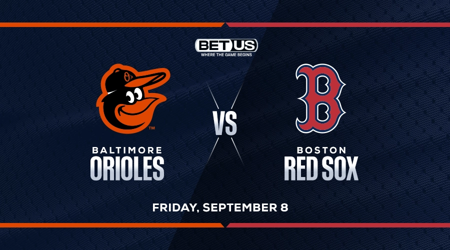 Bet on the Orioles to Continue their Run Against the Red Sox
