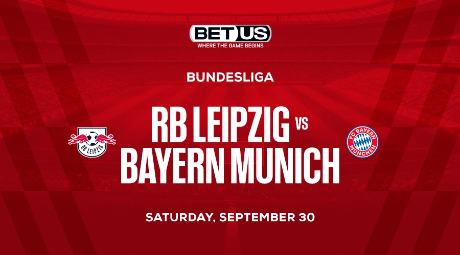 Bundesliga Soccer Picks for Sept 30: RB Leipzig vs Bayern Munich