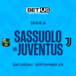 Sassuolo vs Juventus: Best Predictions for Weekend Match