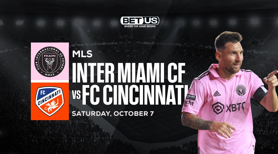 Best Soccer Bets for Oct. 7: Inter Miami vs FC Cincinnati