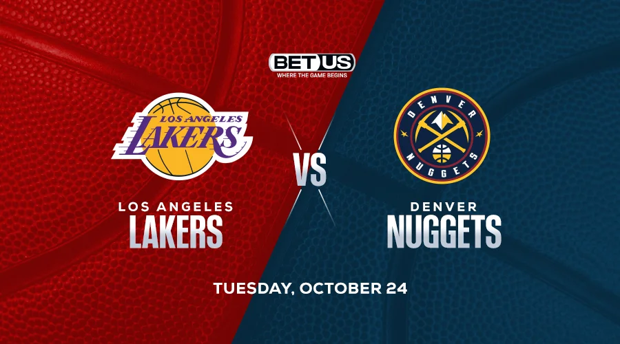 Tuesday NBA Odds: Nuggets Begin Title Defense vs LeBron’s Lakers