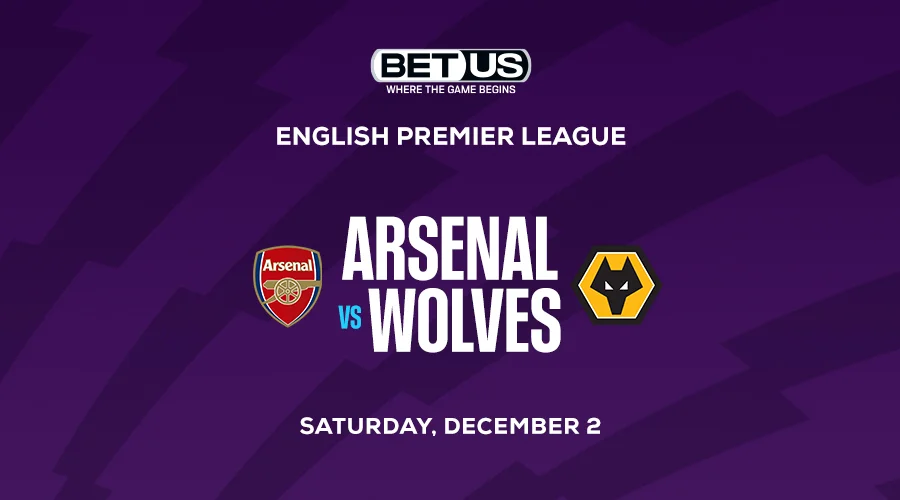 Best Soccer Bets Today: Arsenal vs Wolves