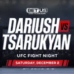 UFC Austin Deep Dive: UFC Predictions for Dariush vs Tsarukyan