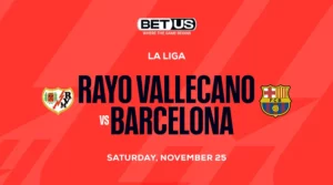 Our Soccer Bet Prediction for Rayo Vallecano vs Barcelona Will Surprise You