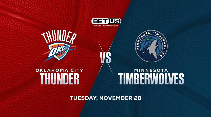 Grab Under in NBA Betting Picks for Thunder vs Timberwolves