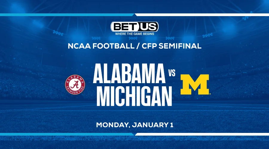 Roll With Michigan vs Alabama in Rose Bowl