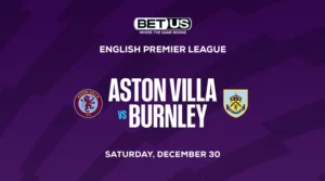 Bet on Aston Villa to Crush Burnley