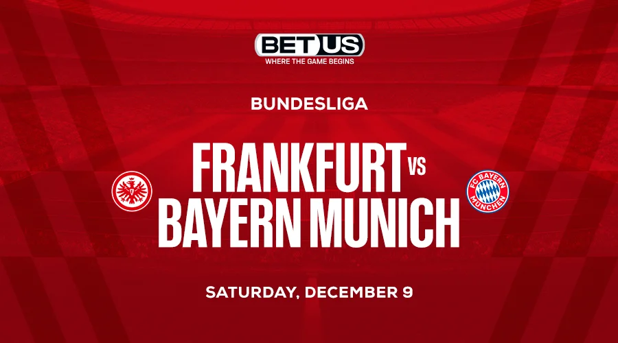 Bet on Bayern’s Winning Streak to Continue in Frankfurt