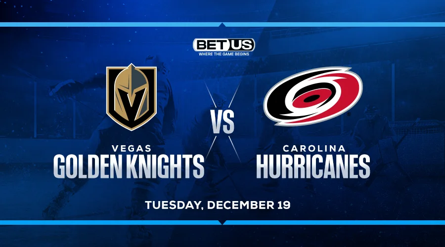 Bet Underdog Golden Knights for StraightUp Win vs Hurricanes