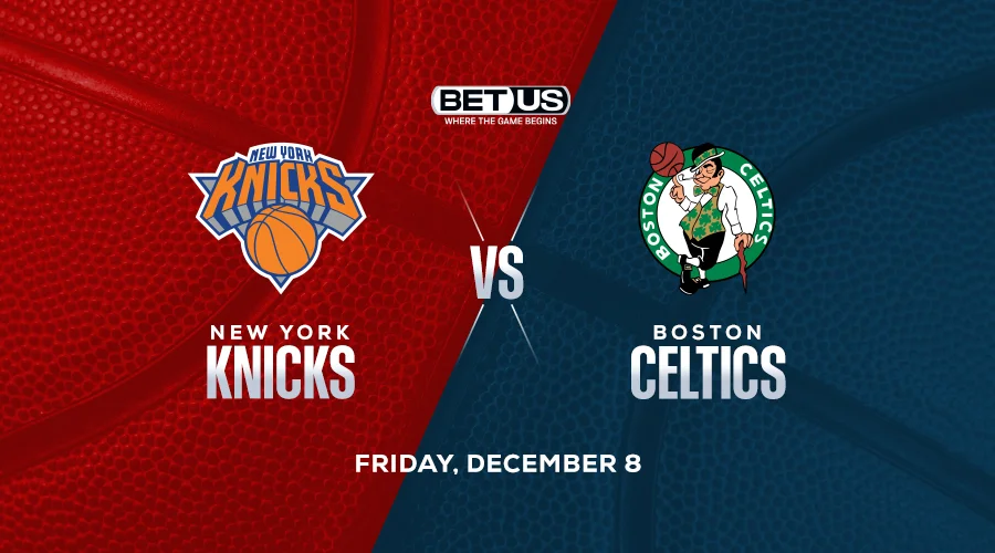 Celtics Top NBA Picks Today, Face Rival Knicks at Home