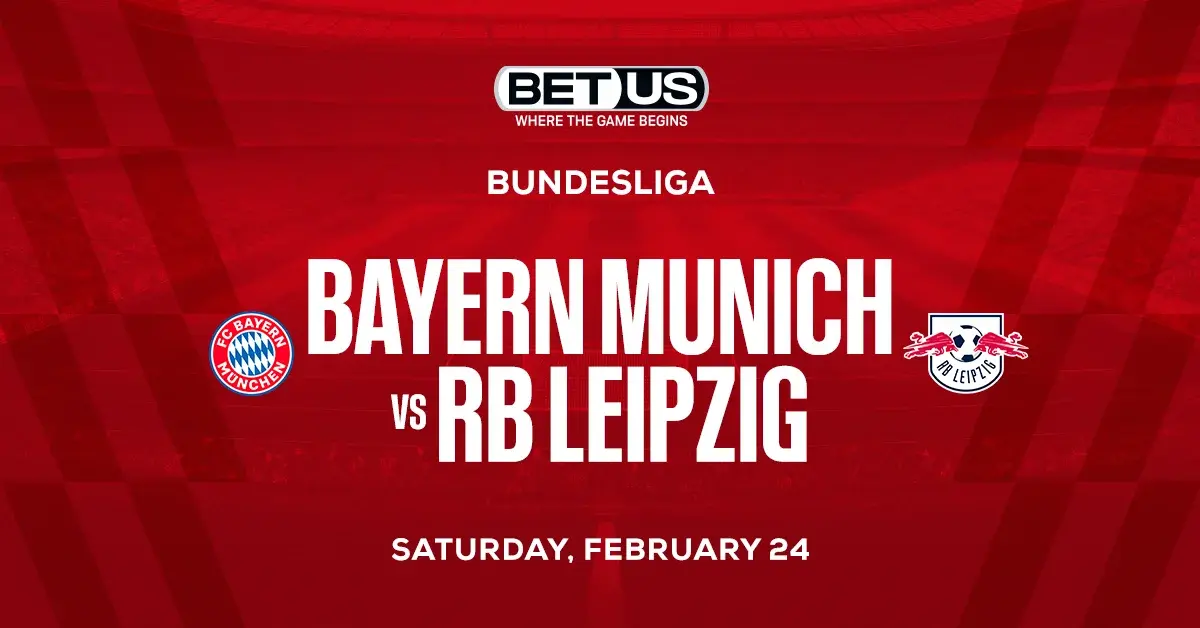 Top Soccer Bet Picks: Bayern Munich vs RB Leipzig