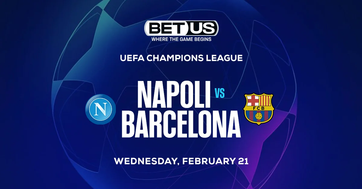 Take Napoli vs Barcelona in Best Soccer Bets Today