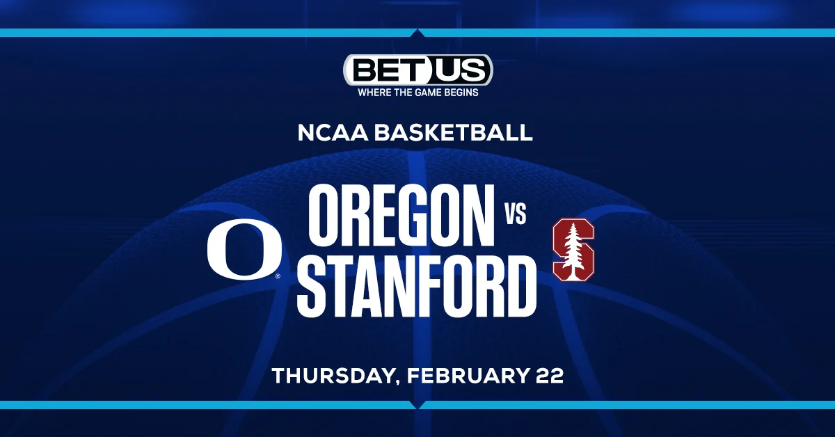 NCAAB Predictions: Bet Oregon Over Stanford