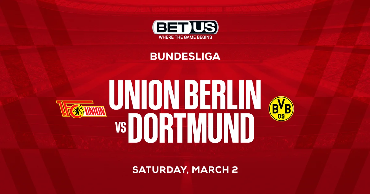 Union Berlin vs Borussia Dortmund Prediction, Odds and Betting Tips 03/02/2024