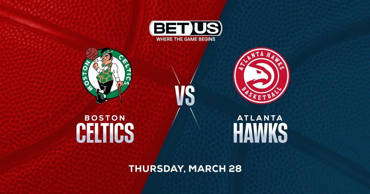 Celtics vs. Hawks Prediction, Odds and NBA Picks, Thursday, March 28