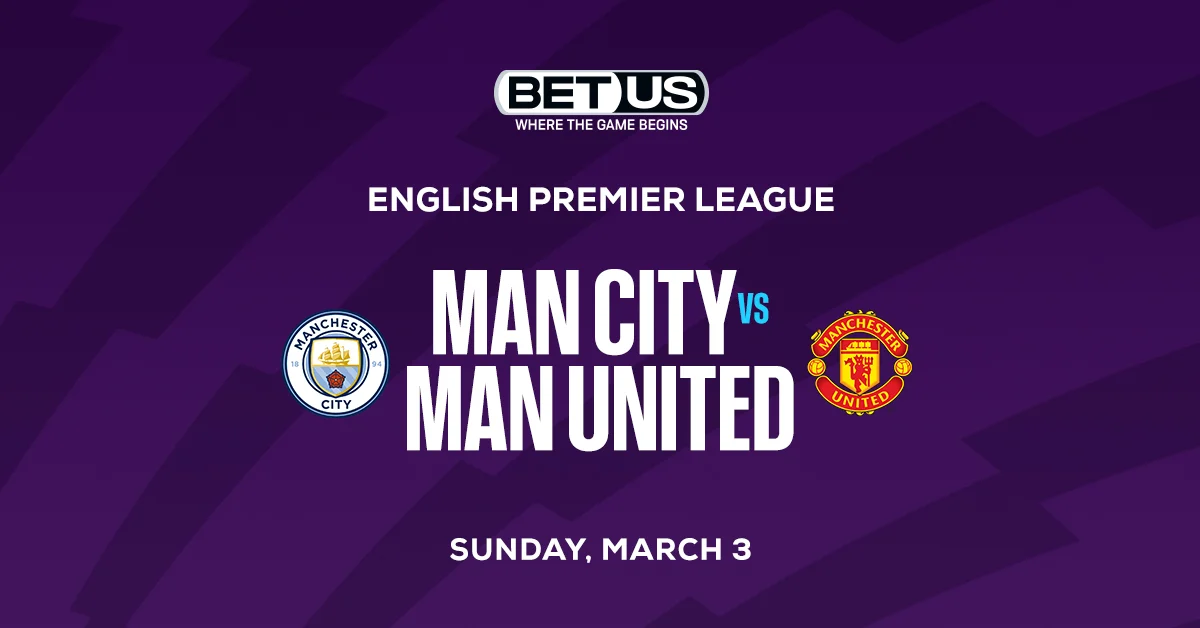 Man City vs Man United Prediction, Odds and Betting Tips 03/03/2024