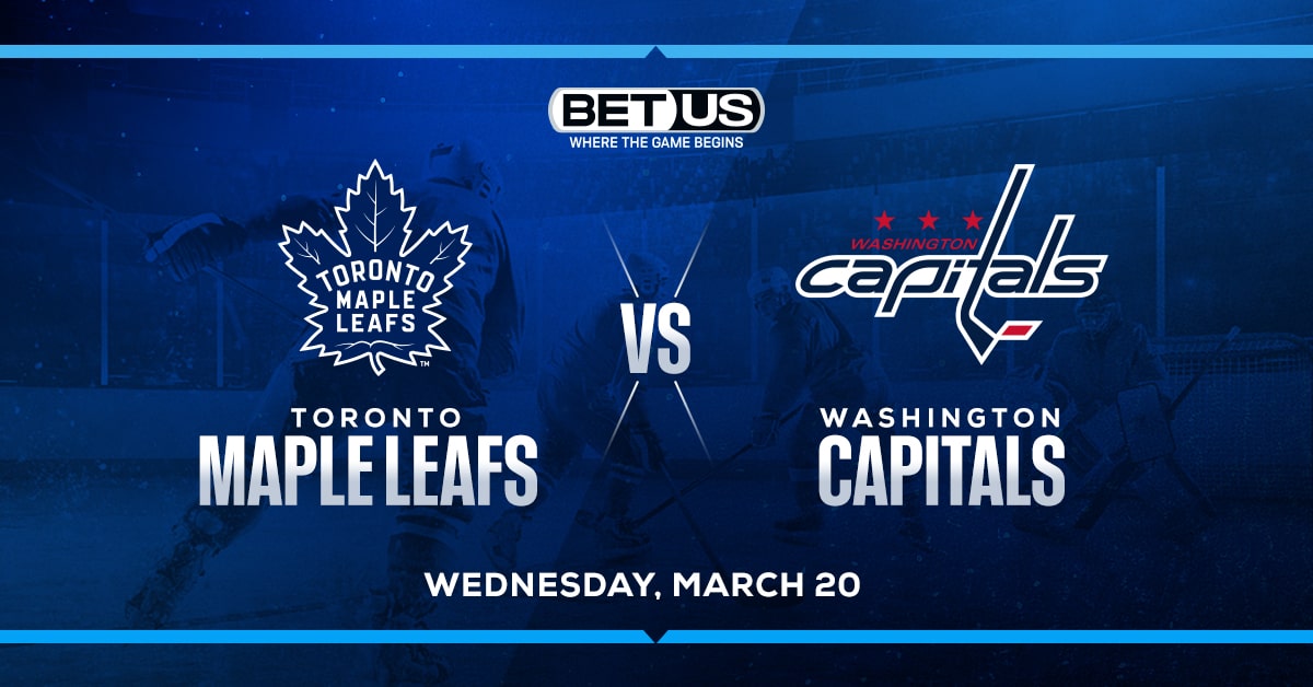Maple Leafs vs. Capitals Prediction & Picks - March 20