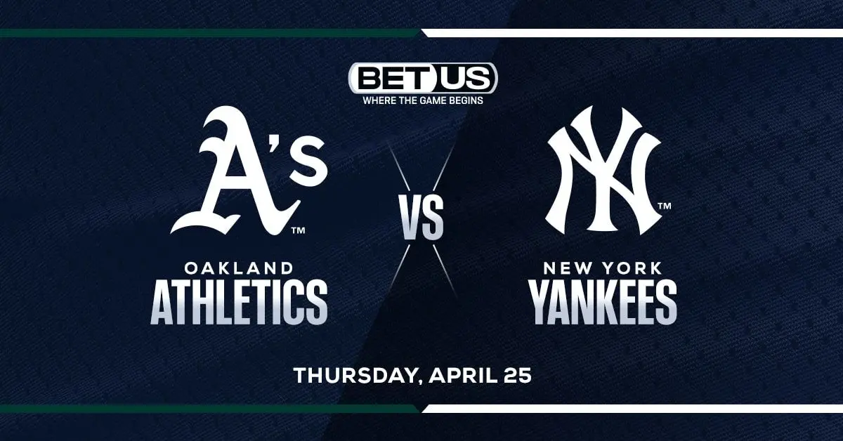 1st Inning Betting: Will A’s or Yankees Strike First in Bronx Clash?