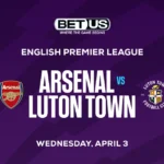 Arsenal vs Luton Prediction Odds and Betting Tips 04/03/2024