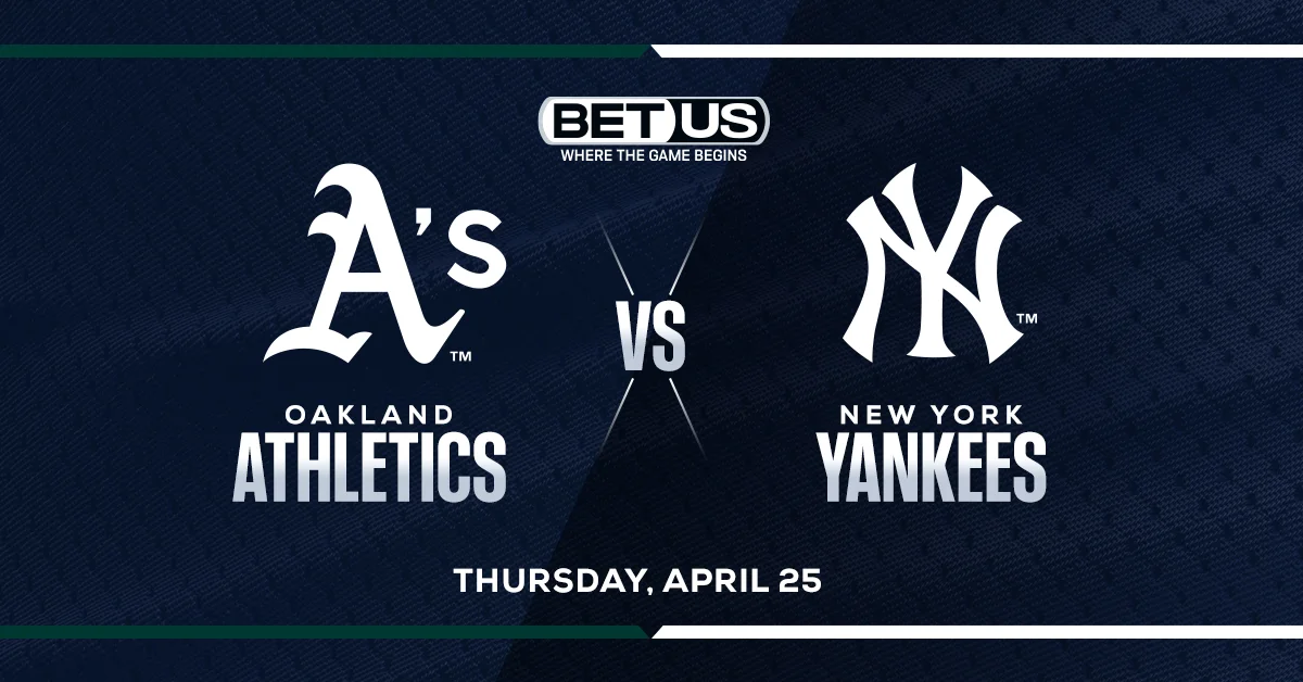 Yankees to Overpower Pesky A’s in Series Finale