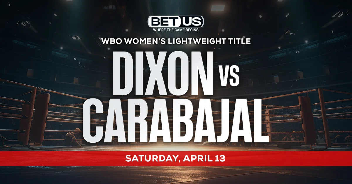 Brink of Glory: Betting Picks for Dixon vs. Carbajal Title Clash