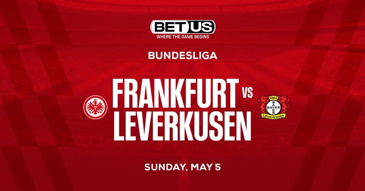 Can Frankfurt Spoil Bayer Leverkusen Record Unbeaten Streak? 05/05/2024