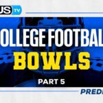 College Football Bowl Picks Pt. 5 | CFP Preview & Bowl Predictions
