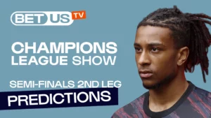Champions League Semifinals 2nd leg - Soccer Predictions & Best Bets